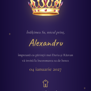 Invitație digitală botez Coronița - coroana aurie regala si nume Alexandru